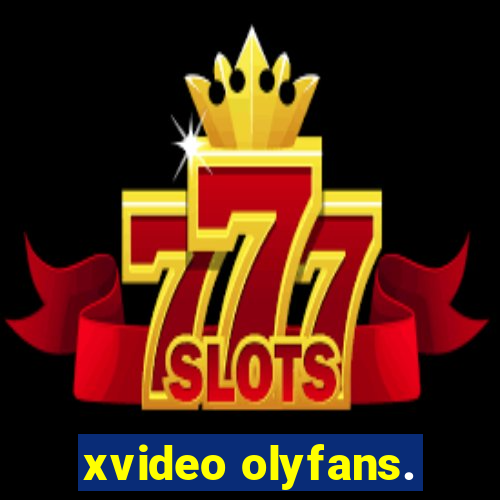 xvideo olyfans.